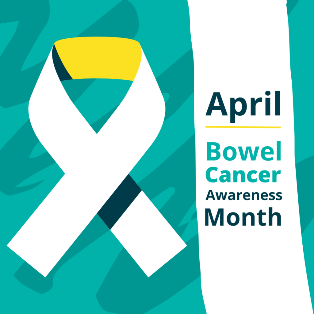 Bowel Cancer Awareness Month